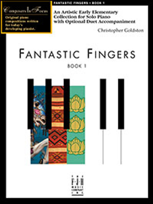 FJH Composers In Focus - Fantastic Fingers Book 1 - Early Elementary by Christopher Goldston