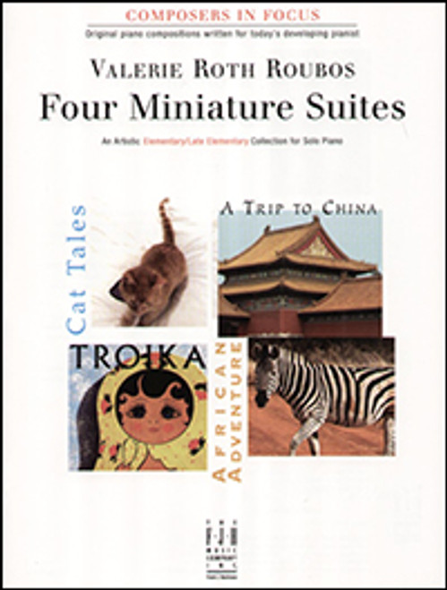 FJH Composers In Focus - Four Miniature Suites - Elementary/Late Elementary by Valerie Roth Roubos