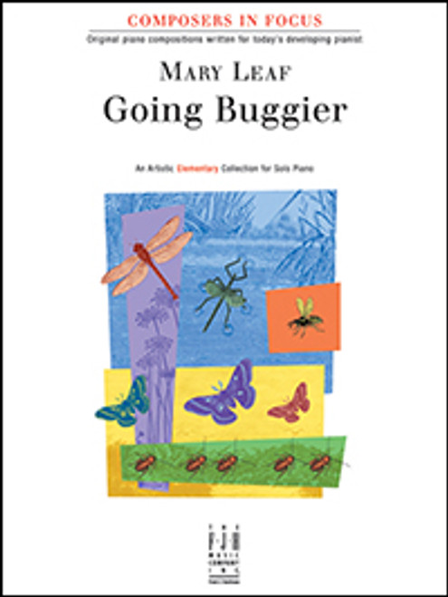 FJH Composers In Focus - Going Buggier - Elementary by Mary Leaf