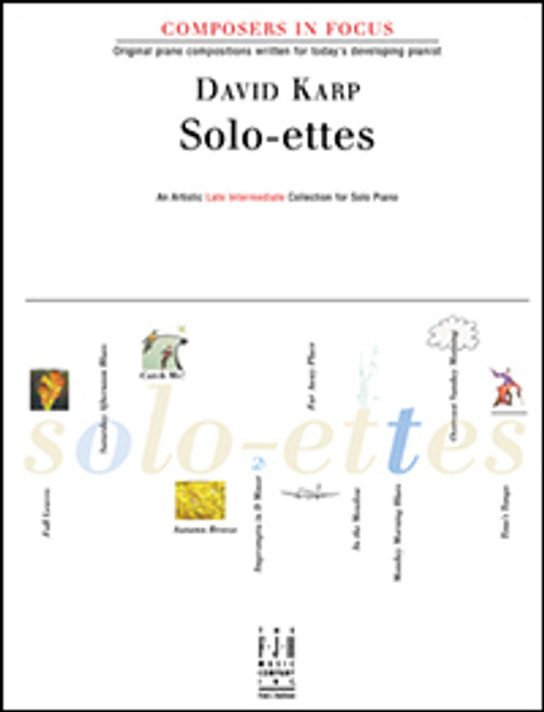 FJH Composers In Focus - Solo-ettes - Late Intermediate by David Karp