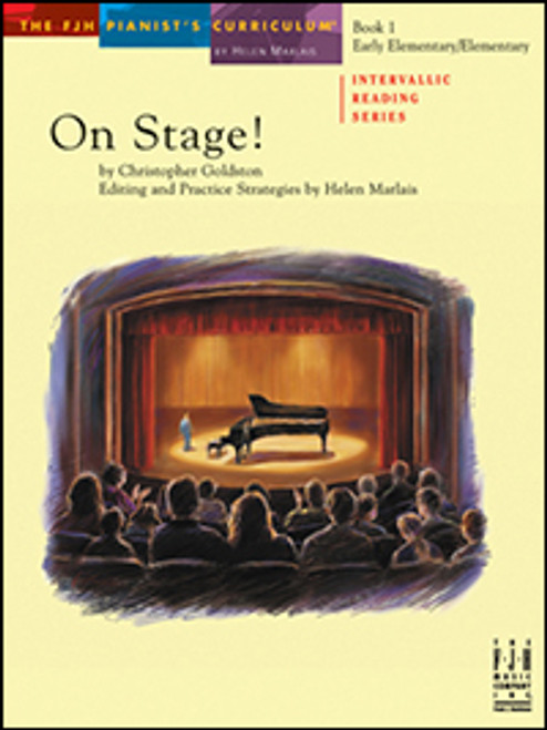 FJH Intervallic Reading Series: On Stage! Book 1 - Early Elementary/Elementary by Christopher Goldston