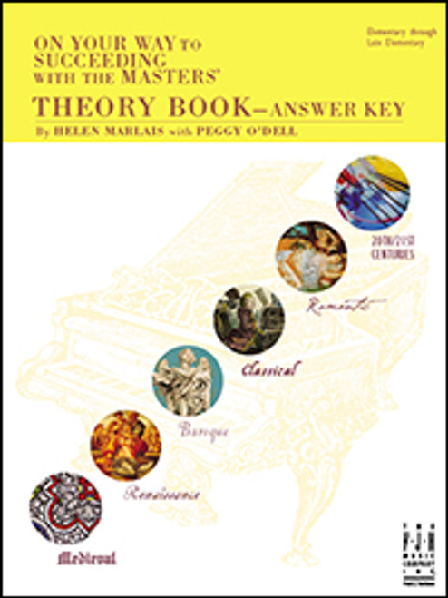 FJH On Your Way to Succeeding with the Masters - Theory Book Answer Key - Elementary/Late Elementary by Helen Marlais & Peggy O'Dell