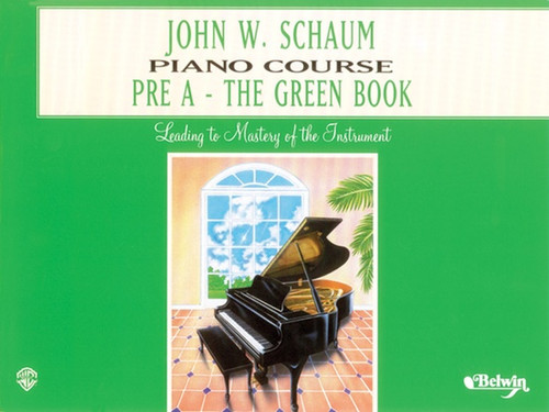 Schaum - Piano Course - Pre-A: The Green Book