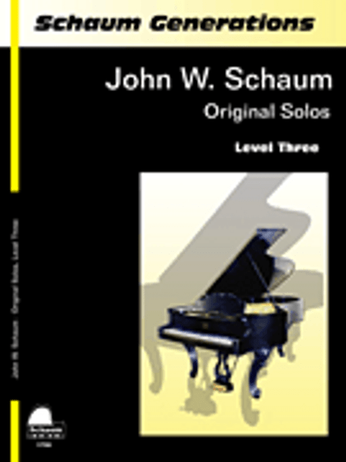 Schaum Generations - John W. Schaum Original Solos - Level 3
