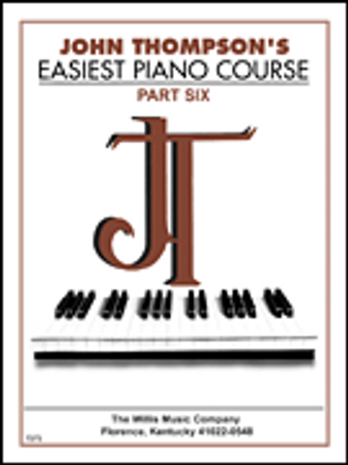 Thompson's Easiest Piano Course - Part 6