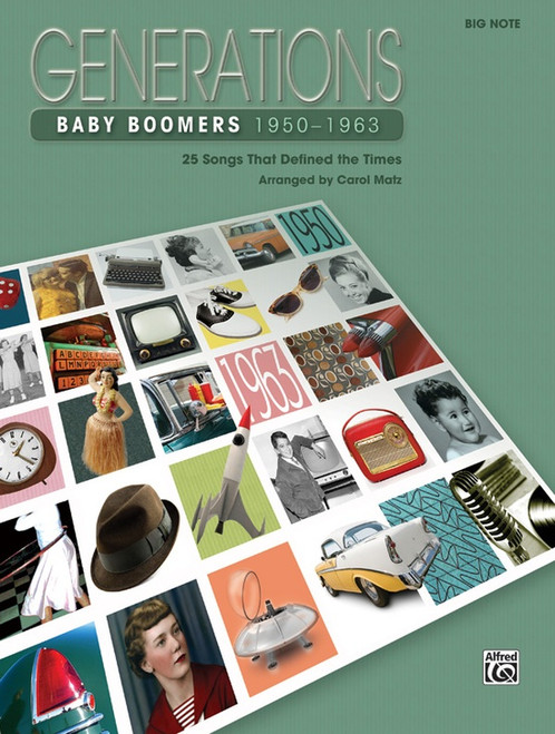 Generations: Baby Boomers 1950-1963 for Big-Note Piano