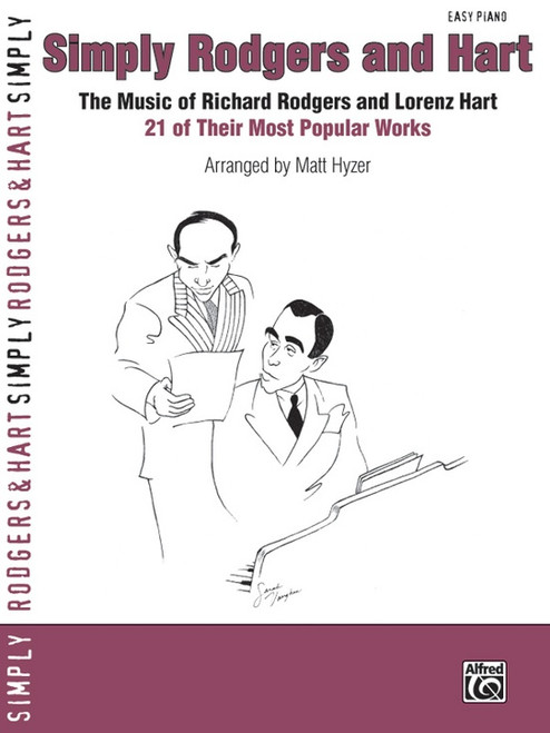 Simply Rodgers and Hart: The Music of Richard Rodgers and Lorenz Hart for Easy Piano