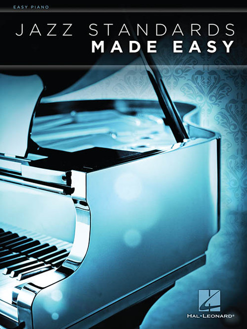 Jazz Standards Made Easy for Easy Piano
