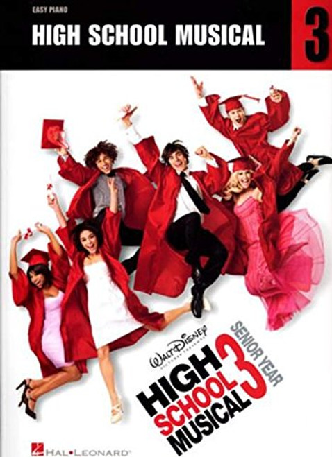 High School Musical 3: Music from the Motion Picture Soundtrack for Easy Piano