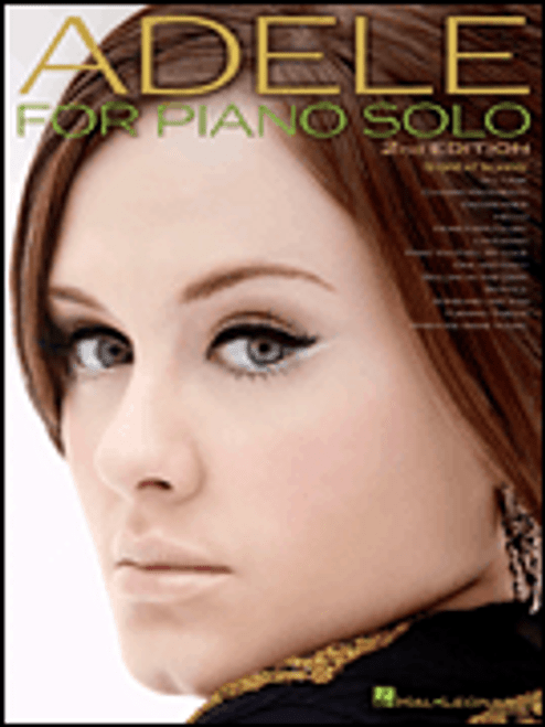 Adele for Piano Solo 2nd Edition for Intermediate to Advanced Piano