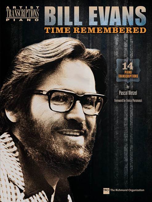 Bill Evans: Time Remembered for Intermediate to Advanced Piano