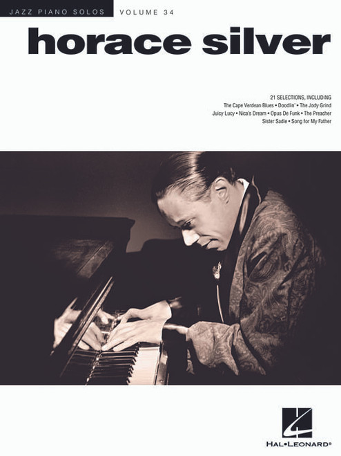 Jazz Piano Solos Volume 34 - Horace Silver for Intermediate to Advanced Piano