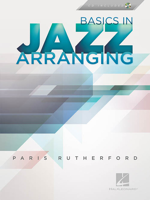 Basics in Jazz Arranging (Book/CD Set) for Intermediate to Advanced Piano