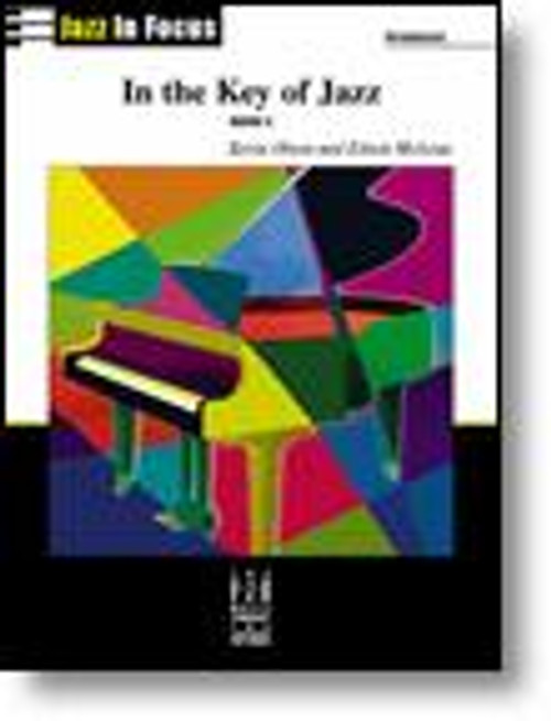 Jazz In Focus: In the Key of Jazz Book 2 for Intermediate Piano