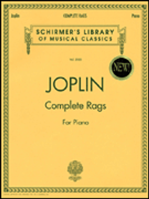 Joplin - Complete Rags (Schirmer's Library of Musical Classics Vol. 2020) for Intermediate to Advanced Piano