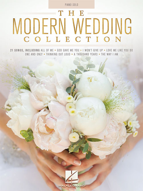 The Modern Wedding Collection for Intermediate to Advanced Piano Solo