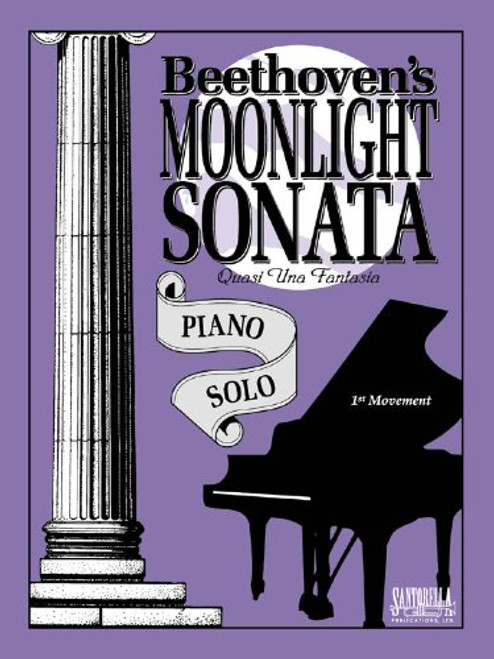 Beethoven - Moonlight Sonata, 1st Movement Single Sheet (Santorella) for Intermediate to Advanced Piano