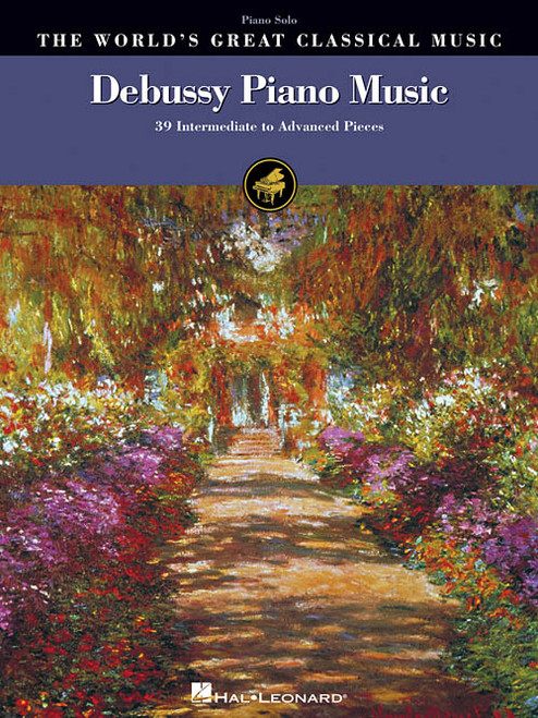 Debussy Piano Music (The World's Great Classical Music Series) for Intermediate to Advanced Piano Solo