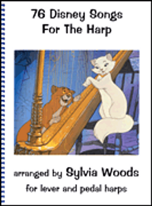 76 Disney Songs for the Harp by Sylvia Woods