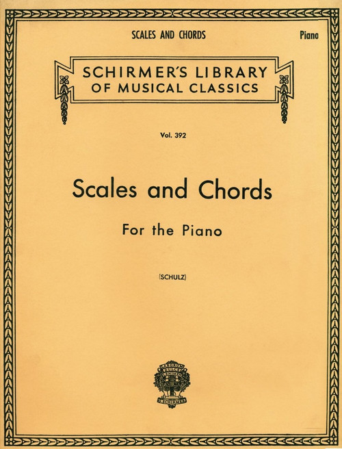 F.A. Schulz - Scales and Chords (Schirmer's Library of Musical Classics Vol. 392) for Intermediate to Advanced Piano