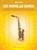 101 Popular Songs for Alto Sax