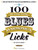 100 Authentic Blues Harmonica Licks with Audio Access