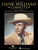 Hank Williams Complete (128 Songs) - Piano / Vocal / Guitar Songbook