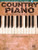 Country Piano: The Complete Guide with Audio