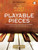 The Rusty Pianist: Playable Pieces - Piano Songbook (Audio Access Included)