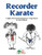 Record Karate - Teacher's Handbook