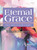 Eternal Grace: Organ Music for Lent and Easter - Intermediate/Advanced Organ
