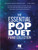 The Essential Pop Duet Piano Collection - 1 Piano, 4 Hands