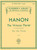 Hanon - The Virtuoso Pianist in 60 Exercises, Complete (Schirmer's Library of Musical Classics Vol. 925) for Intermediate to Advanced Piano
