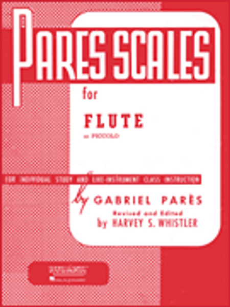 Pares Scales for Flute or Piccolo by Gabriel Parès