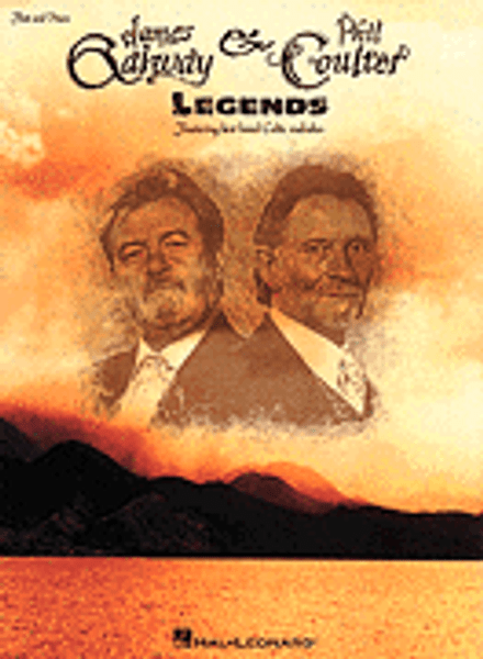 James Galway & Phil Coulter: Legends featuring Best Loved Celtic Melodies for Flute and Piano