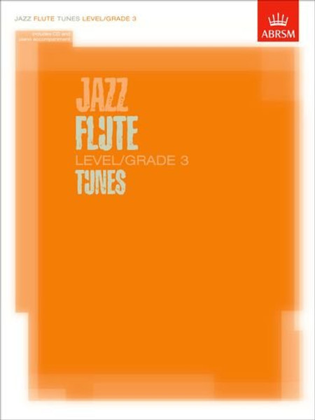 Jazz Flute Tunes, Level/Grade 3 (Book/CD Set)