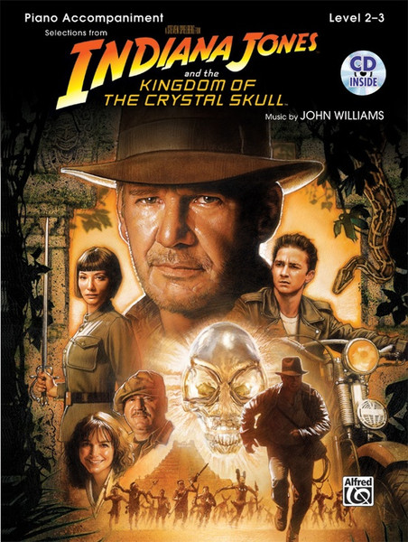Selections from Indiana Jones and the Kingdom of the Crystal Skull, Level 2-3 Piano Accompaniment (Book/CD Set)