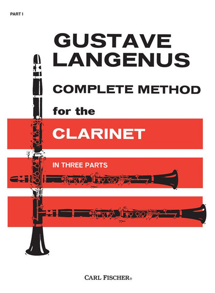 Gustave Langenus - Complete Method for the Clarinet, Part 1