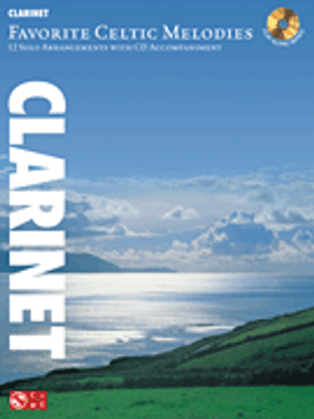 Favorite Celtic Melodies for Clarinet (Book/CD Set)