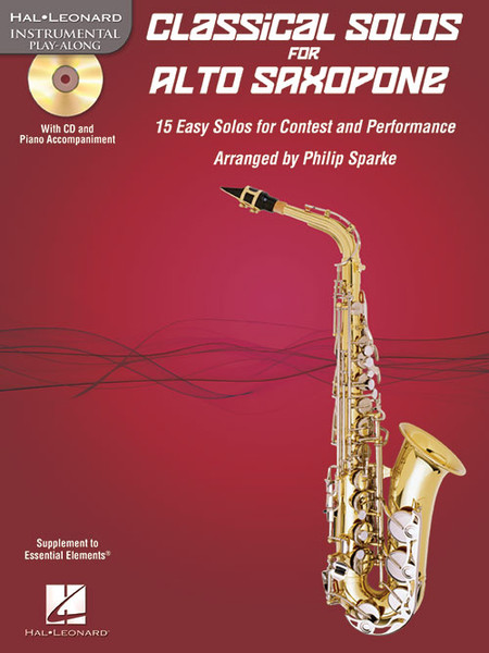 Hal Leonard Instrumental Play-Along - Classical Solos for Alto Saxophone by Philip Sparke (Book/CD Set)