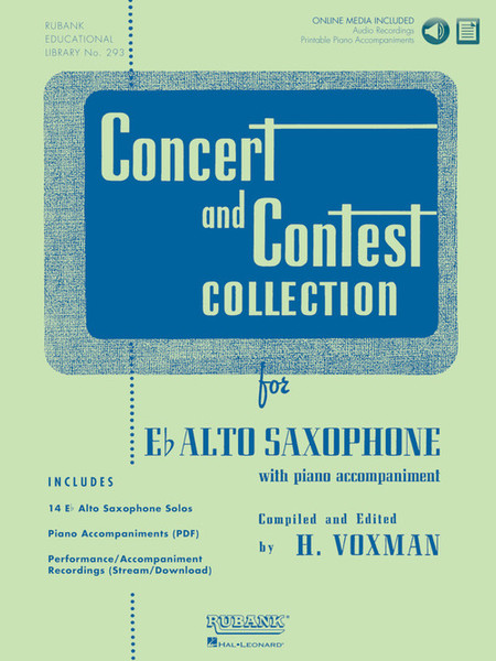 Concert and Contest Collection for E♭ Alto Saxophone (Rubank Educational Library No.293) by H. Voxman (with Online Media)