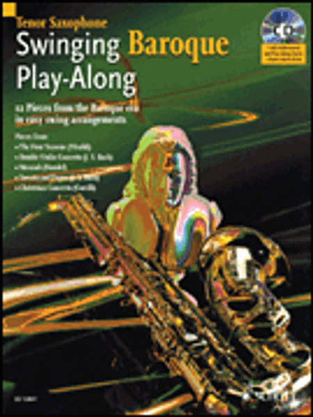 Swinging Baroque Play-Along for Tenor Saxophone (Book/CD Set)