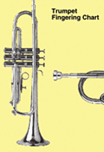 Trumpet Fingering Chart for B♭ Trumpet, Cornet, Flugelhorn and Baritone by Brenda Murphy