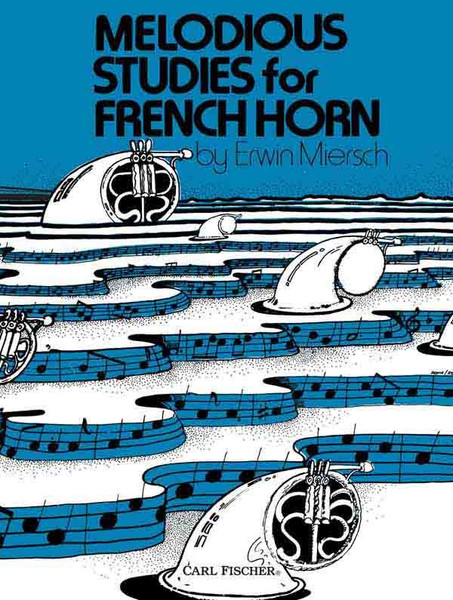 Melodious Studies for French Horn by Erwin Miersch