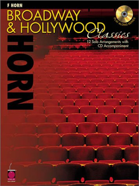 Broadway & Hollywood Classics for Horn (Book/CD Set)