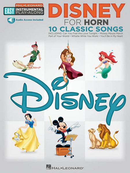 Hal Leonard Easy Instrumental Play-Along - Disney for Horn: 10 Classic Songs (with Audio Access)
