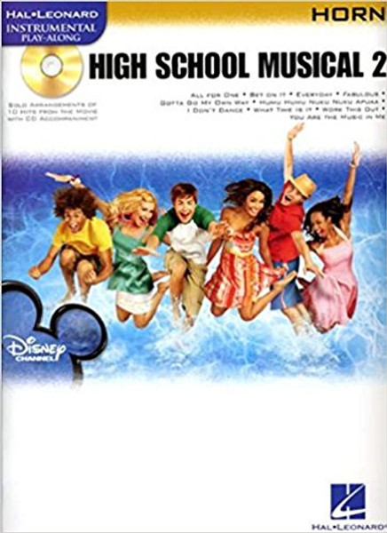 Hal Leonard Instrumental Play-Along for Horn - High School Musical 2 (Book/CD Set)