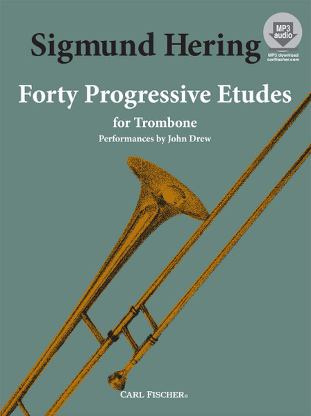 Sigmund Hering - Forty Progressive Etudes for Trombone (Book/MP3 Audio Download))