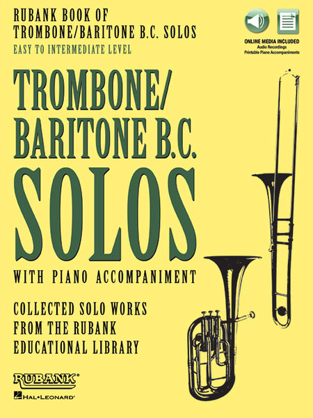 Rubank Book of Trombone/Baritone B.C. Solos: Easy to Intermediate Level (with Online Media)