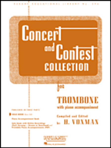 Concert and Contest Collection for Trombone (Rubank Educational Library No.296) Solo Book by H. Voxman